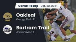 Recap: Oakleaf  vs. Bartram Trail  2021