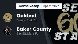 Recap: Oakleaf  vs. Baker County  2022