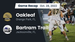 Recap: Oakleaf  vs. Bartram Trail  2022