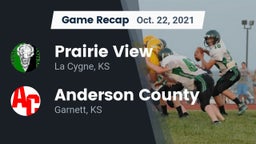 Recap: Prairie View  vs. Anderson County  2021