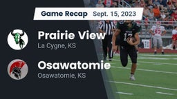 Recap: Prairie View  vs. Osawatomie  2023