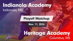 Matchup: Indianola Academy vs. Heritage Academy  2016