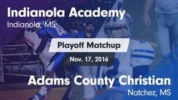 Matchup: Indianola Academy vs. Adams County Christian  2016