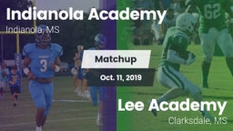 Matchup: Indianola Academy vs. Lee Academy  2019