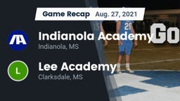 Recap: Indianola Academy  vs. Lee Academy  2021