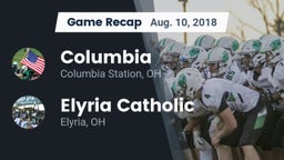 Recap: Columbia  vs. Elyria Catholic  2018