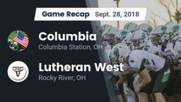 Recap: Columbia  vs. Lutheran West  2018