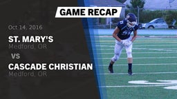 Recap: St. Mary's  vs. Cascade Christian  2016