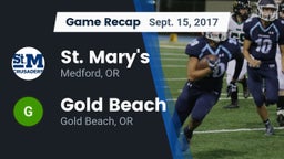 Recap: St. Mary's  vs. Gold Beach  2017