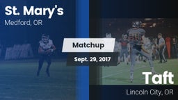 Matchup: St. Mary's vs. Taft  2017