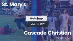 Matchup: St. Mary's vs. Cascade Christian  2017
