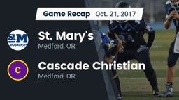 Recap: St. Mary's  vs. Cascade Christian  2017