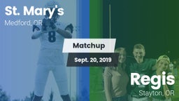 Matchup: St. Mary's vs. Regis  2019