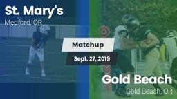 Matchup: St. Mary's vs. Gold Beach  2019