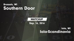 Matchup: Southern Door vs. Iola-Scandinavia  2016