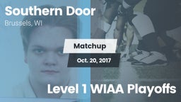 Matchup: Southern Door vs. Level 1 WIAA Playoffs 2017