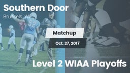 Matchup: Southern Door vs. Level 2 WIAA Playoffs 2017