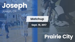 Matchup: Joseph vs. Prairie City  2017