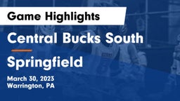 Central Bucks South  vs Springfield  Game Highlights - March 30, 2023