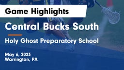 Central Bucks South  vs Holy Ghost Preparatory School Game Highlights - May 6, 2023