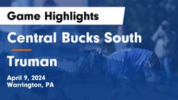 Central Bucks South  vs Truman  Game Highlights - April 9, 2024