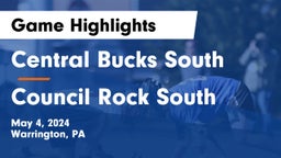 Central Bucks South  vs Council Rock South  Game Highlights - May 4, 2024
