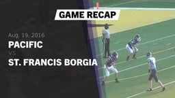 Recap: Pacific  vs. St. Francis Borgia  2016
