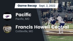Recap: Pacific  vs. Francis Howell Central  2022