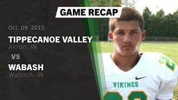 Recap: Tippecanoe Valley  vs. Wabash  2015