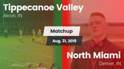 Matchup: Tippecanoe Valley vs. North Miami  2018