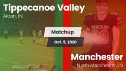 Matchup: Tippecanoe Valley vs. Manchester  2020