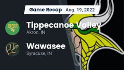 Recap: Tippecanoe Valley  vs. Wawasee  2022