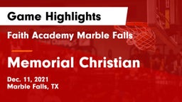 Faith Academy Marble Falls vs Memorial Christian Game Highlights - Dec. 11, 2021