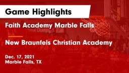 Faith Academy Marble Falls vs New Braunfels Christian Academy Game Highlights - Dec. 17, 2021