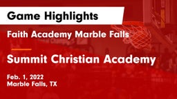 Faith Academy Marble Falls vs Summit Christian Academy Game Highlights - Feb. 1, 2022