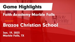 Faith Academy Marble Falls vs Brazos Christian School Game Highlights - Jan. 19, 2023