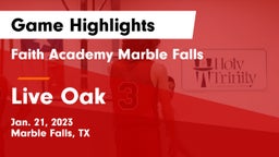 Faith Academy Marble Falls vs Live Oak Game Highlights - Jan. 21, 2023