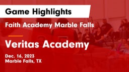 Faith Academy Marble Falls vs Veritas Academy Game Highlights - Dec. 16, 2023