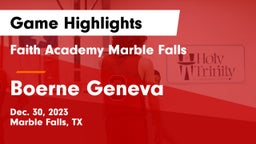 Faith Academy Marble Falls vs Boerne Geneva Game Highlights - Dec. 30, 2023