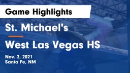 St. Michael's  vs West Las Vegas HS Game Highlights - Nov. 2, 2021