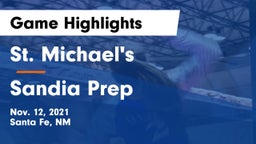 St. Michael's  vs Sandia Prep Game Highlights - Nov. 12, 2021