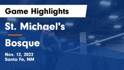 St. Michael's  vs Bosque Game Highlights - Nov. 12, 2022