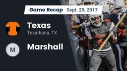Recap: Texas  vs. Marshall  2017