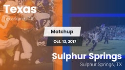 Matchup: Texas vs. Sulphur Springs  2017