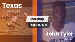 Matchup: Texas vs. John Tyler  2018