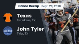 Recap: Texas  vs. John Tyler  2018