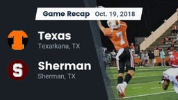 Recap: Texas  vs. Sherman  2018