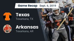 Recap: Texas  vs. Arkansas  2019