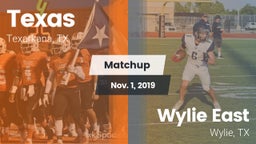 Matchup: Texas vs. Wylie East  2019