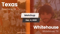 Matchup: Texas vs. Whitehouse  2020